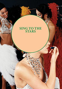 Sing To The Stars Poster